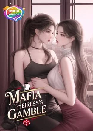 Mafia Heiress’s Gamble